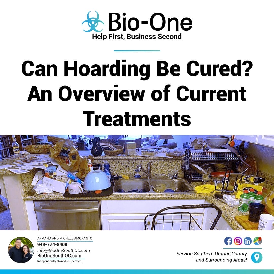 Can Hoarding Be Cured An Overview of Current Treatments - Bio-One of South OC